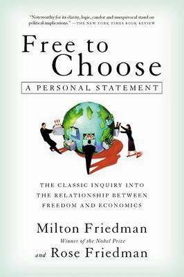 Free to Choose: A Personal Statement - Milton Friedman - cover