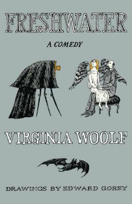 Freshwater: a Comedy - Virginia Woolf - cover