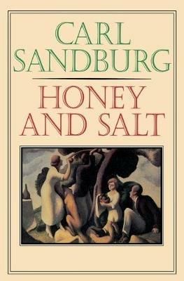 Honey and Salt - Carl Sandburg - cover
