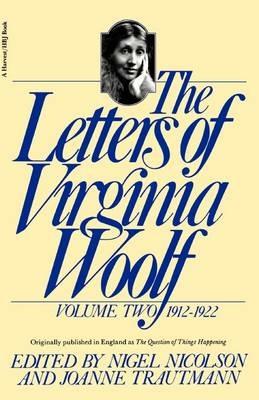 The Letters of Virginia Woolf: Volume II: 1912-1922 - Virginia Woolf,Nigel Nicolson - cover