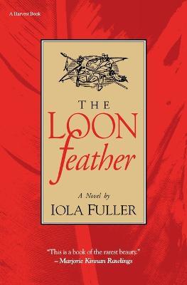 The Loon Feather - Iola Fuller - cover