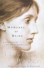 Moments of Being
