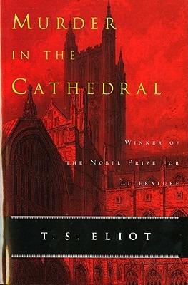 Murder in the Cathedral - T S Eliot - cover