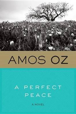 A Perfect Peace - AMOS OZ - cover