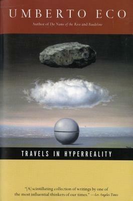 Travels in Hyper Reality - Umberto Eco - cover