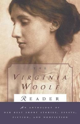 Virginia Woolf Reader - Virginia Woolf - cover