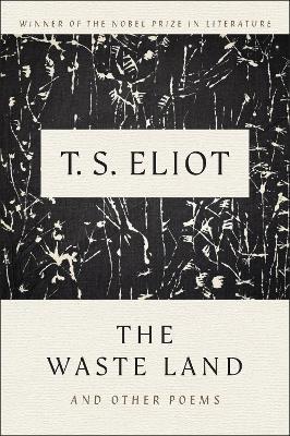 The Waste Land and Other Poems - T S Eliot - cover