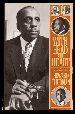 With Head and Heart - Howard Thurman - cover