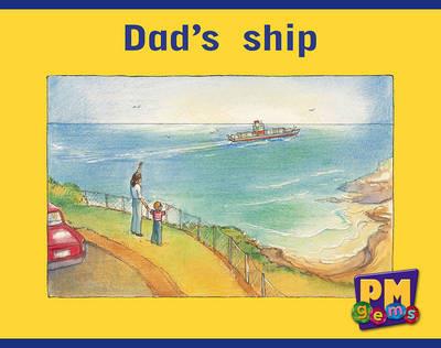 Dad's ship - Jenny Giles,Beverley Randell,Annette Smith - cover