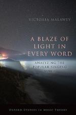A Blaze of Light in Every Word: Analyzing the Popular Singing Voice