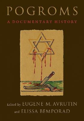 Pogroms: A Documentary History - cover