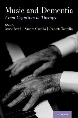 Music and Dementia: From Cognition to Therapy - cover