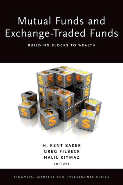 Mutual Funds and Exchange-Traded Funds