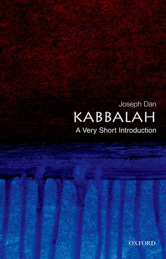 Kabbalah: A Very Short Introduction