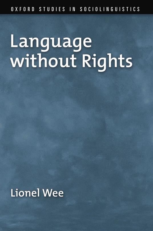 Language without Rights