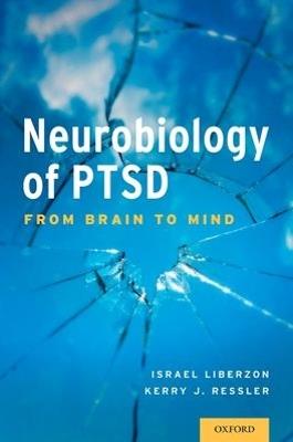 Neurobiology of PTSD: From Brain to Mind - cover