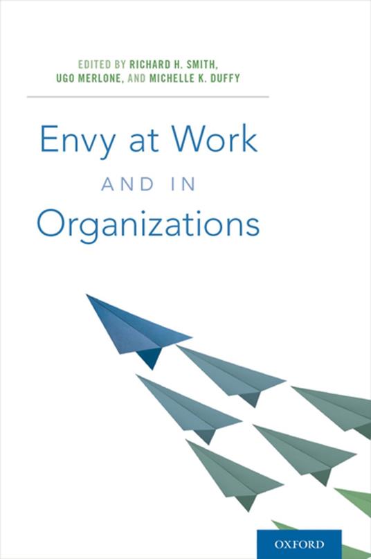 Envy at Work and in Organizations