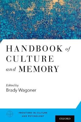 Handbook of Culture and Memory - cover