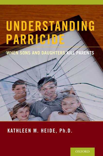 Understanding Parricide