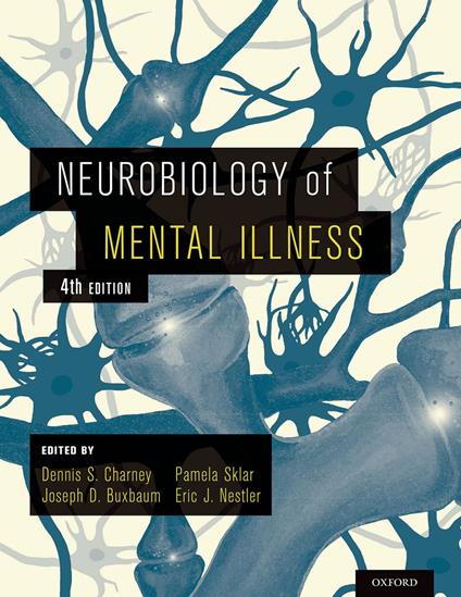 Neurobiology of Mental Illness