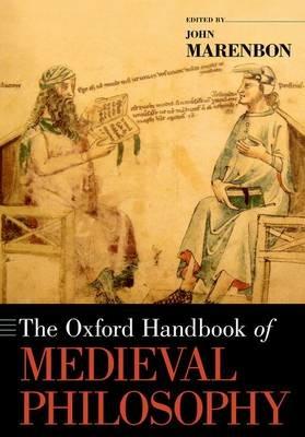 The Oxford Handbook of Medieval Philosophy - cover