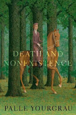 Death and Nonexistence - Palle Yourgrau - cover