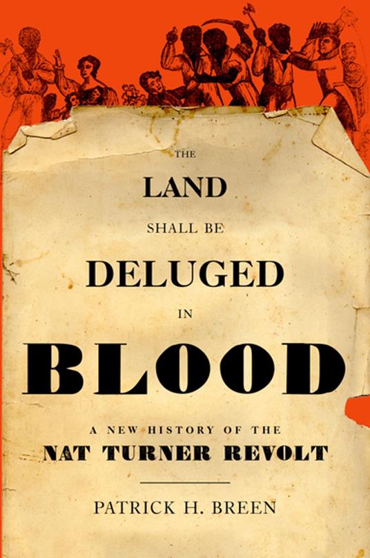 The Land Shall Be Deluged in Blood