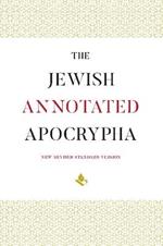 The Jewish Annotated Apocrypha