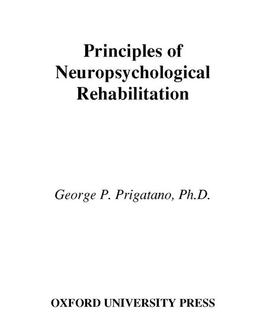 Principles of Neuropsychological Rehabilitation