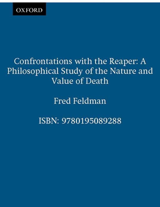 Confrontations with the Reaper