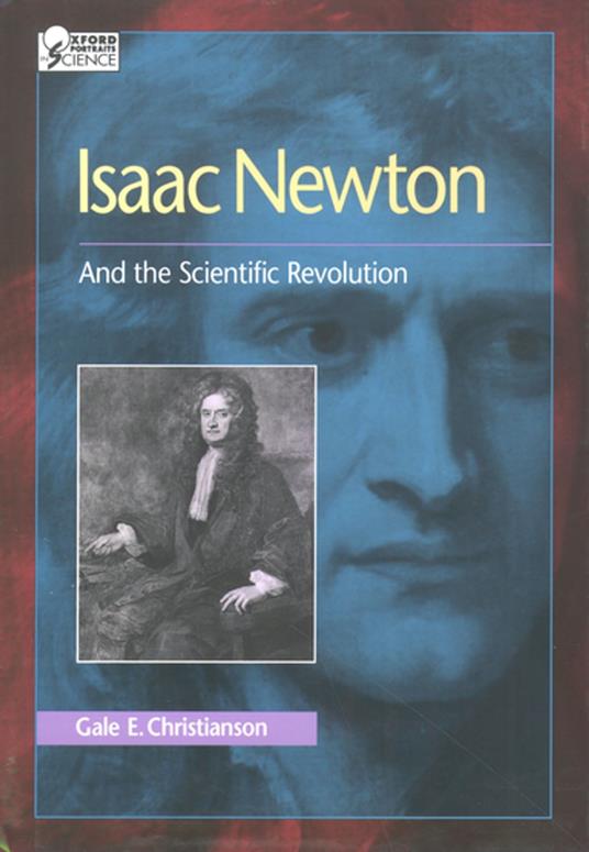 Isaac Newton - Gale E. Christianson - ebook