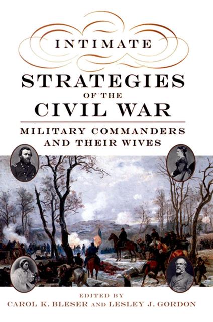 Intimate Strategies of the Civil War