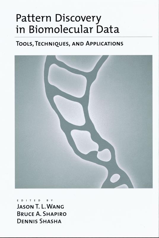 Pattern Discovery in Biomolecular Data