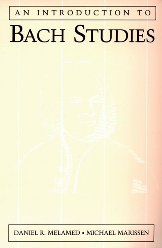An Introduction to Bach Studies
