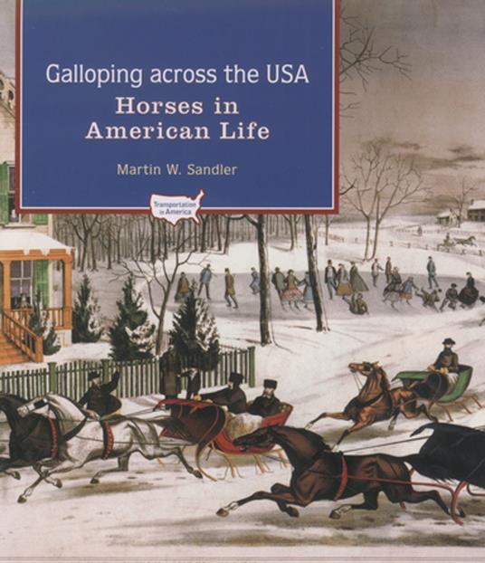 Galloping Across the U.S.A. - Martin W.  Sandler - ebook
