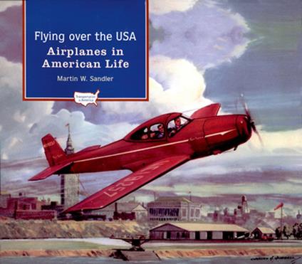 Flying over the USA - Martin W.  Sandler - ebook