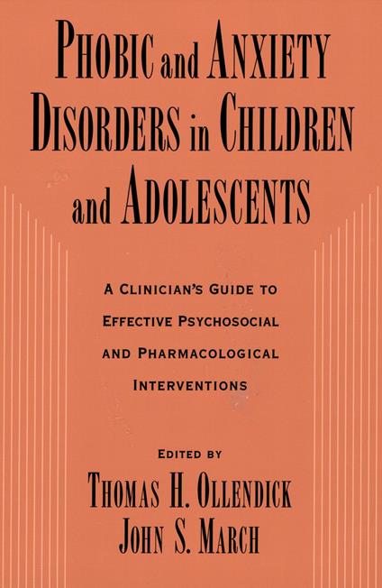 Phobic and Anxiety Disorders in Children and Adolescents