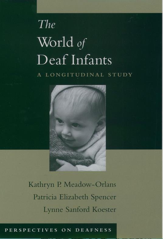 The World of Deaf Infants