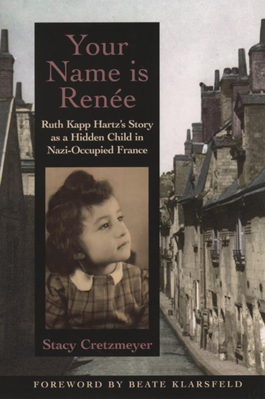 Your Name Is Renée - Stacy Cretzmeyer - ebook