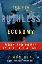 The New Ruthless Economy