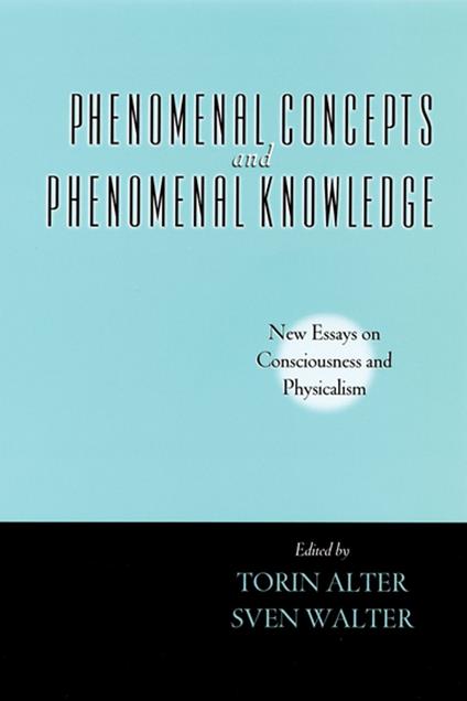 Phenomenal Concepts and Phenomenal Knowledge