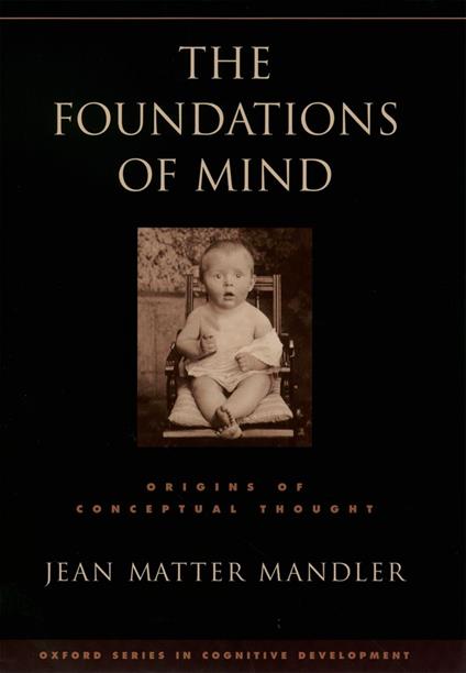 The Foundations of Mind