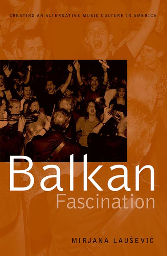 Balkan Fascination