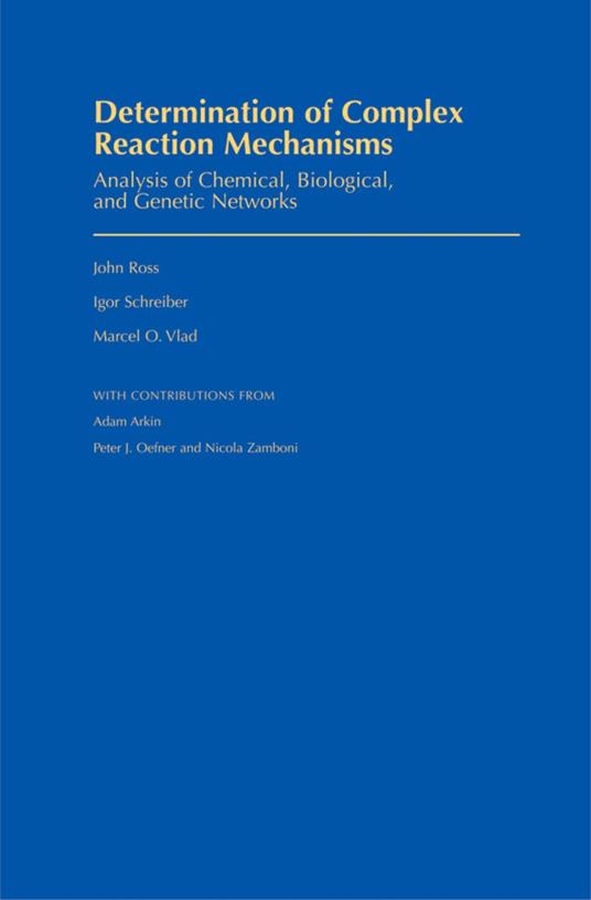 Determination of Complex Reaction Mechanisms