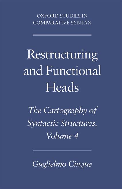 Restructuring and Functional Heads