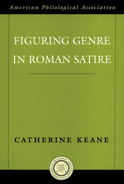 Figuring Genre in Roman Satire