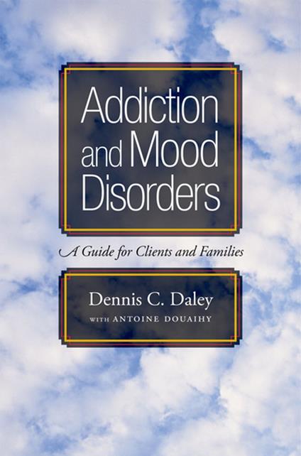 Addiction and Mood Disorders