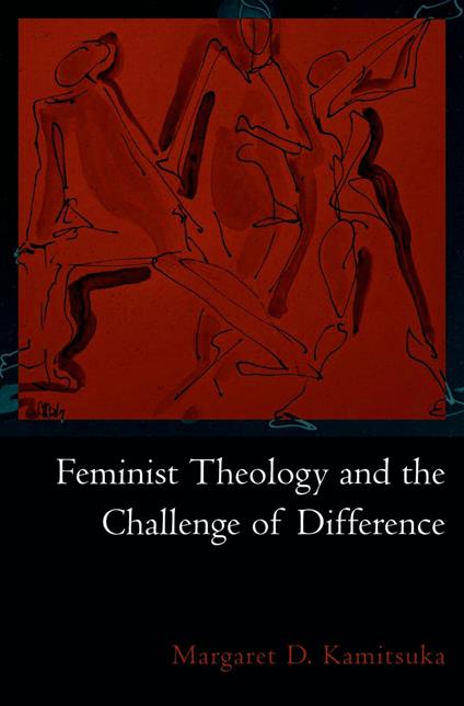 Feminist Theology and the Challenge of Difference