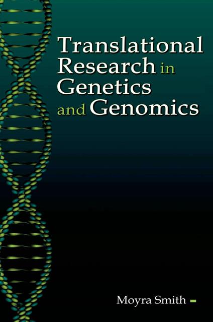 Translational Research in Genetics and Genomics