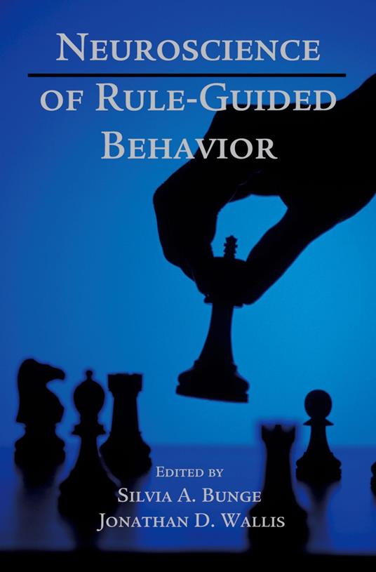 Neuroscience of Rule-Guided Behavior